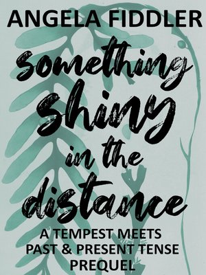 cover image of Something Shiny in the Distance